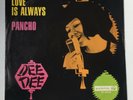 Dee Dee - Love Is Always / Pancho (Both Co-Written By David Bowie) 7
