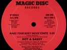 RARE MODERN BOOGIE FUNK Hot & Sassy    Make Your Body Move Tonite 