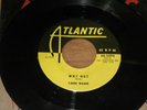T-BONE WALKER Why Not / Play On Little Girl BLUES Atlantic A-1521 45 VG+