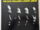The Jazz Crusaders.......Lookin' Ahead  -  Vinyl Album ST-43
