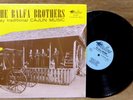 CAJUN LP: THE BALFA BROTHERS PLAY TRADITIONAL CAJUN MUSIC 1967 LP-6011