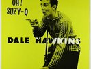 Dale Hawkins - Oh  Suzy-Q LP - Chess Reissue VG+