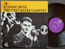 CHET BAKER Quintet Boppin' With LP PRESTIGE PRST 7512 US 1967 RVG Roy Brooks