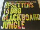 Upsetters 14 Dub BlackBoard Jungle Lee Perry 33rpm Vinyl