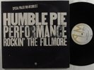 HUMBLE PIE Performance: Rockin' The Fillmore A&M 2XLP VG++/VG+ uk gatefold