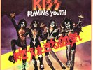 KISS - FLAMING YOUTH / GOD OF THUNDER - VERY RARE  JAPAN 45'PS