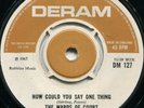 WARDS OF COURT*HOW COULD YOU SAY ONE THING*MOD DANCER*DERAM