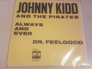 Johnny Kidd and the Pirates - Always And Ever, Dr. Feelgood Electrola Single NM