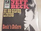 Jeff Beck - Hi Ho Silver Lining/ Beck's Bolero Single Vinyl 7