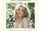Ina Forsman - Been Meaning To Tell You [New Vinyl LP]