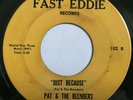 PAT & THE BLENDERS - JUST BECAUSE (1968) RARE NORTHERN SOUL 45 FAST EDDIE PHILLY