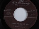 Rockabilly 45 HUELYN DUVALL Three Months To Kill CHALLENGE HEAR