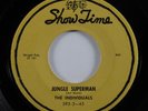 Rockabilly Doo Wop R&B 45 INDIVIDUALS Jungle Superman SHOW TIME VG+ HEAR