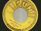 ROCKABILLY - EDWIN BRUCE - ROCK BOPPIN' BABY  -HEAR -1957 SUN 276