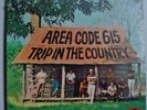 AREA CODE 615 Trip In The Country LP SEALED Orig. U.S. POLYDOR
