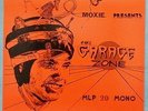 VARIOUS ARTISTS   MOXIE PRESENTS: THE GARAGE ZONE VOLUME 3   1990 US 16-TRACK LP