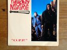 NAUGHTY BY NATURE / O.P.P. / RAP HIP HOP 45 PICTURE COVER