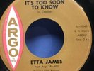 45 soul Funk ETTA JAMES Seven Day Fool/Too Soon Argo 5402 VG+/M-
