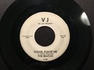 Beatles Please Please Me White Label Vj 45 from Me To You Solid Copy