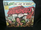 THE MIGHTY GROUNDHOGS WHO WILL SAVE THE WORLD? / 1972 UA RECORDS UAS-5570
