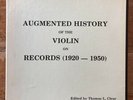 Augmented History of the Violin (1920 - 1950) 3LP Box set / TLC 2580 / Ltd Ed