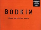 BODKIN - THREE DAYS AFTER DEATH (superb still sealed re-issue LP) - ADLP 1085