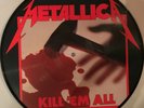Metallica Kill 'Em All, FEHLDRUCK, Music For Nations - MFN 7 P, PicDisc, First P