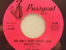 Northern Soul 45   DANA VALERY You don't know where your interest lies PUSSYCAT