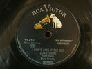 ELVIS PRESLEY - I Don't Care If The Sun Don't Shine - 1955 - 78 rpm