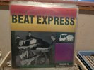 BEAT EXPRESS VOLUME 10 DUTCH ,PSYCH,MOD,FREAKBEAT,10 ''LP RECORD
