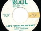 TOMMY HAMMOND Please Be Mine LET'S FORGET WE EVER MET Rockabilly 45 VINYL Rebels