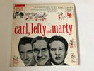 Carl, Lefty And Marty LP Columbia: House Party Series CL 2544