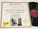 Philips ED1 Hi-Fi Stereo 838400 Henryk Szeryng Dorati Brahms Violin Concerto NM