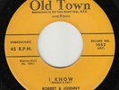 ROBERT & JOHNNY - Old Town 1052 (yellow) - I Know / Marry Me - 1958 R&B 45 M-