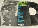 LIGHTNIN HOPKINS..GOT TO MOVE YOUR BABY .SUPERB UK 1ST ISSUE XTRA No 5044