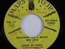Funk Soul 45 CHAIN OF FOOLS Searching For A Brand New Love MARS LA TOUR HEAR
