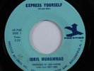 Funk Jazz 45 IDRIS MUHAMMAD Express Yourself PRESTIGE VG++/VG+ promo HEAR