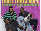 Rap Hip Hop 45 THREE TIMES DOPE Funky Dividends ARISTA picture sleeve HEAR
