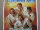 LP ALPENFRIEDEN  BUAM AUS SÜDTIROL Mein Bruder KOCH RECORDS AUSTRIA 1988 mint