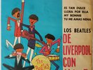 Beatles Los Beatles De Liverpool con Amor My Bonnie - Chile - Polydor A-61