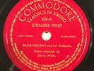 BILLIE HOLIDAY Commodore 526 Strange Fruit E+ / Fine and Mellow E 78 rpm