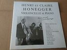 HENRI ET CLAIRE HONEGGER CELLO RECITAL SWISS ONLY ED2 PRIVATE PRESS RARE LIM 300