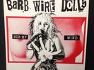 Barb Wire Dolls - Rub My Mind (VG+ White Vinyl, Autographed)