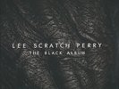 Lee Scratch Perry ?– The Black Album  2 × Vinyl, LP, Album, Limited Edition, 180
