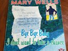 Mary Wells  Bye Bye Baby  MLP-600 Original Motown  Nice