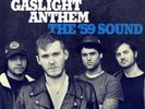 The Gaslight Anthem - The '59 Sound  VINYL LP ALTERNATIVE ROCK NEW+