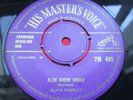 ELVIS PRESLEY BLUE SUEDE SHOES / TUTTI FRUTTI UK GOLD HMV 7