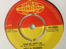 NELLA DODDS - COME SEE ABOUT ME /YOU DON'T LOVE ME ANYMORE - UK PYE. VG+. JKELLY