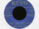 LITTLE WILLIE JOHN Don't Play With Love on King R&B 45 Hear