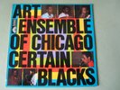 Art Ensemble Of Chicago, Certain Blacks, America 30AM6098, France, Stereo